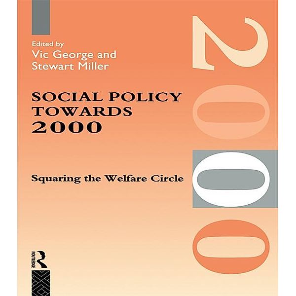 Social Policy Towards 2000, Vic George, Stewart Miller