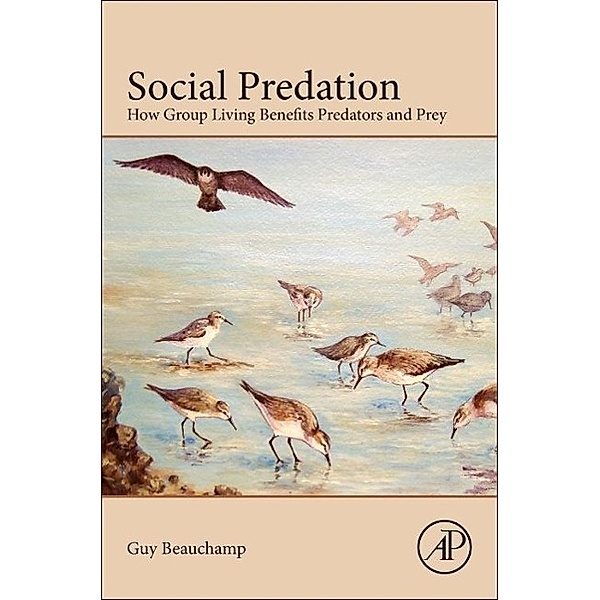 Social Predation, Guy Beauchamp