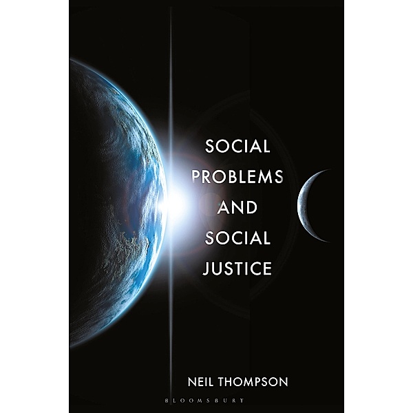 Social Problems and Social Justice, Neil Thompson