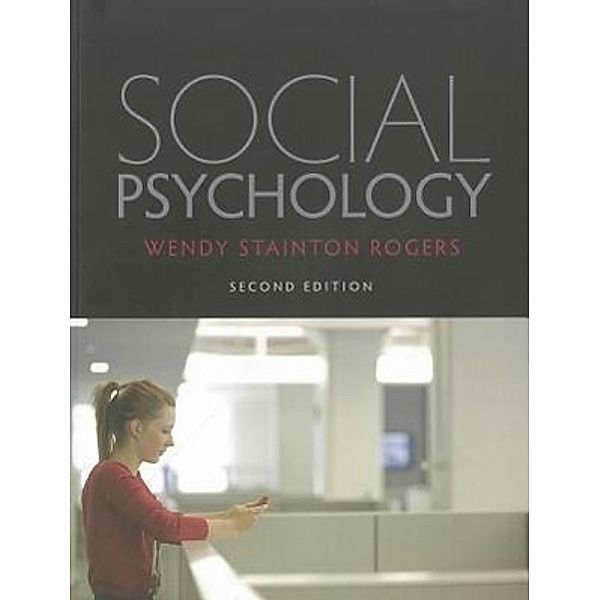 Social Psychology, Wendy Stainton Rogers