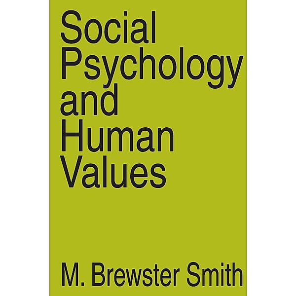 Social Psychology and Human Values, Anselm L. Strauss