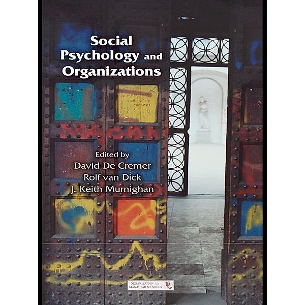 Social Psychology and Organizations