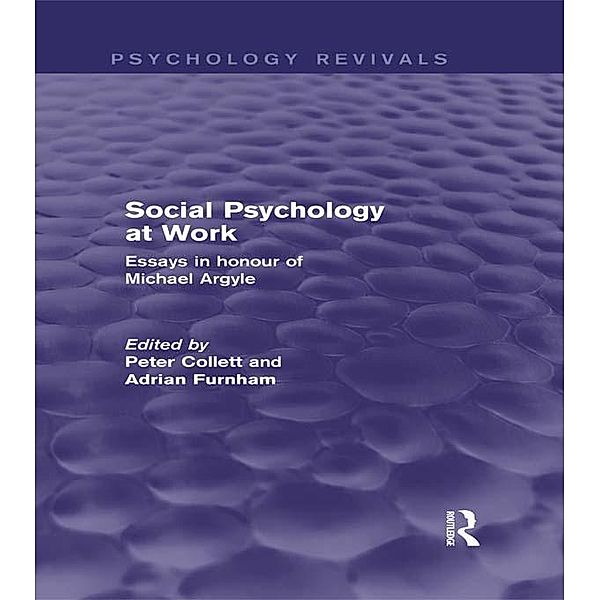 Social Psychology at Work (Psychology Revivals)