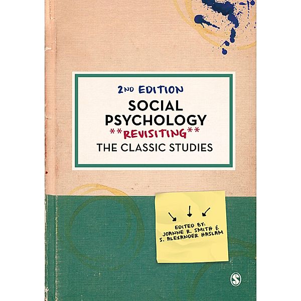 Social Psychology / Psychology: Revisiting the Classic Studies
