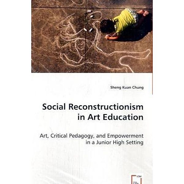 Social Reconstructionism in Art Education, Sheng Kuan Chung