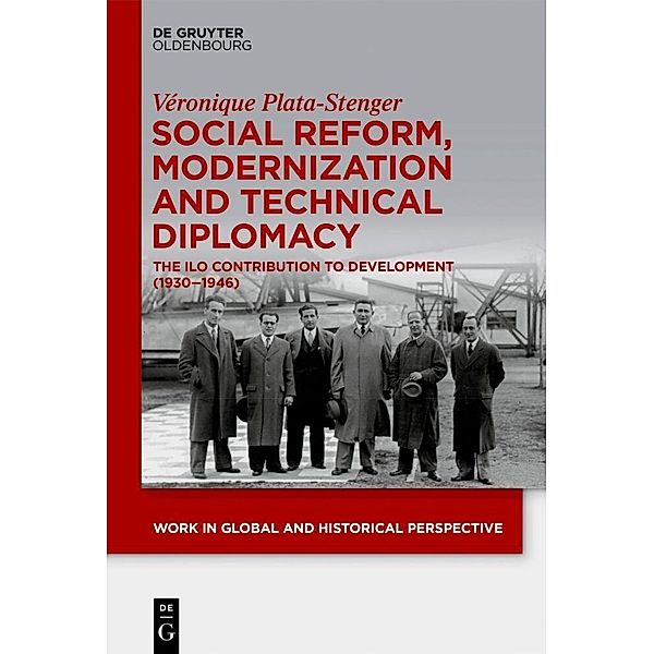 Social Reform, Modernization and Technical Diplomacy, Véronique Plata-Stenger