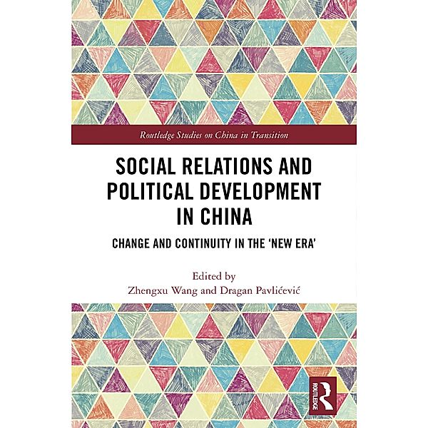 Social Relations and Political Development in China