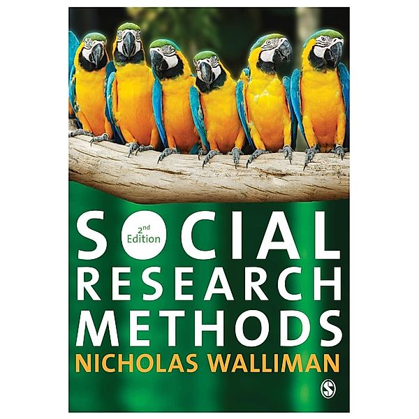 Social Research Methods, Nicholas Stephen Robert Walliman