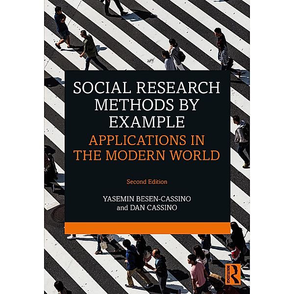 Social Research Methods by Example, Yasemin Besen-Cassino, Dan Cassino