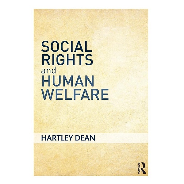 Social Rights and Human Welfare, Hartley Dean