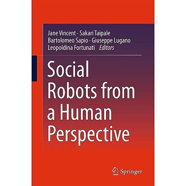 Social Robots from a Human Perspective