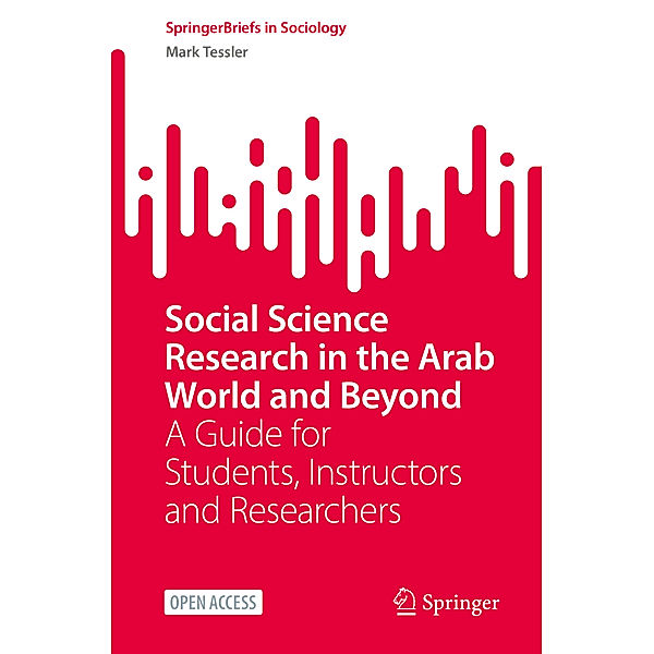 Social Science Research in the Arab World and Beyond, Mark Tessler