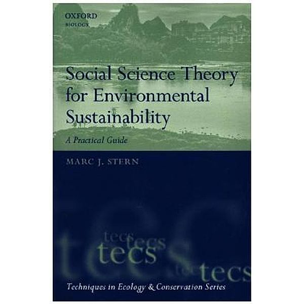 Social Science Theory for Environmental Sustainability, Marc J. Stern