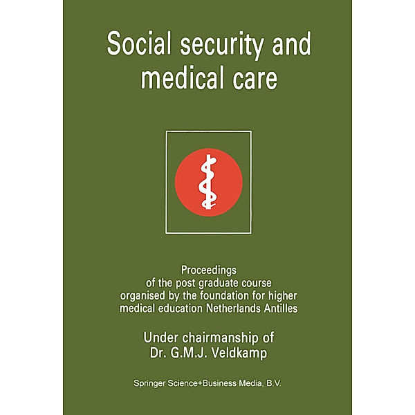 Social security and medical care, G. M. J. Veldkamp