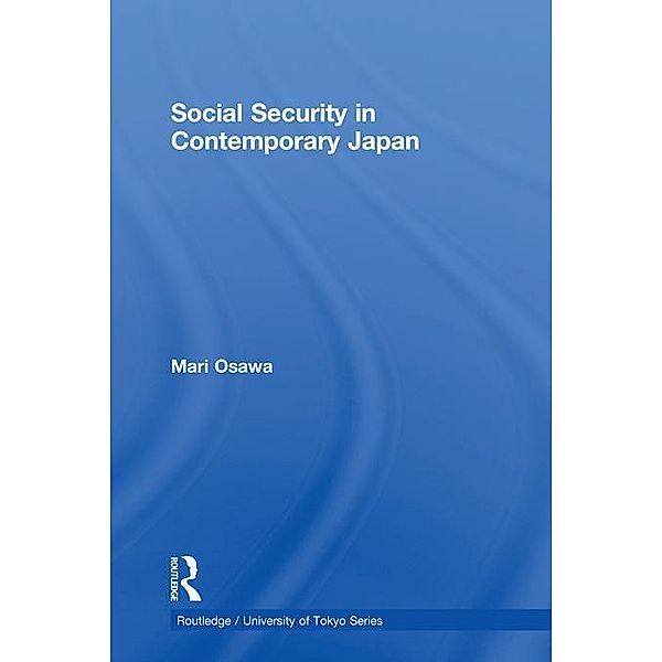 Social Security in Contemporary Japan, Mari Osawa