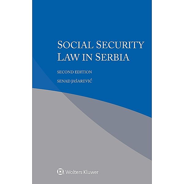Social Security Law in Serbia, Senad Jasarevic