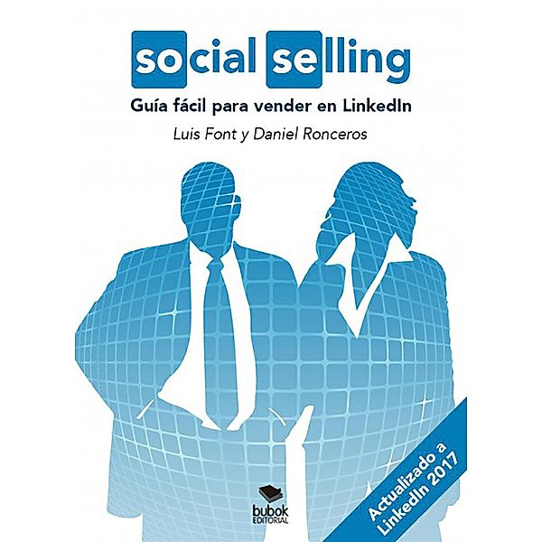 Social Selling, Luis Font, Daniel Ronceros