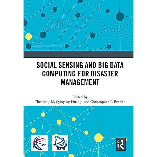 Social Sensing and Big Data Computing for Disaster Management