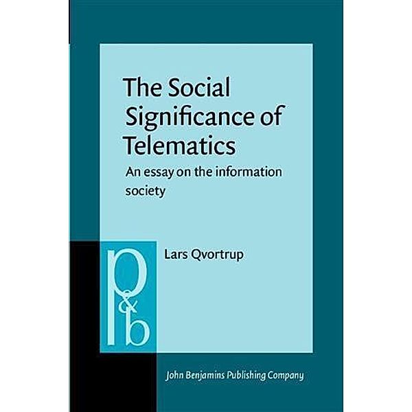 Social Significance of Telematics, Lars Qvortrup