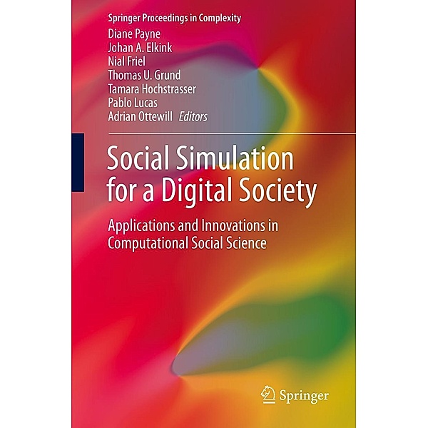 Social Simulation for a Digital Society / Springer Proceedings in Complexity