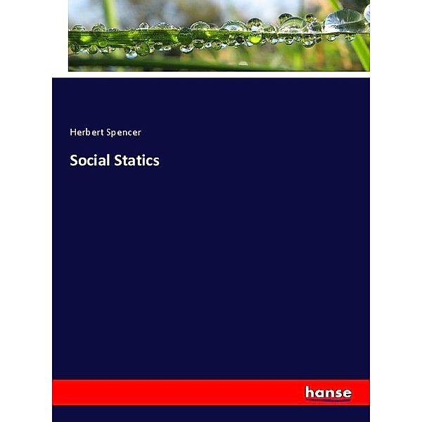 Social Statics, Herbert Spencer