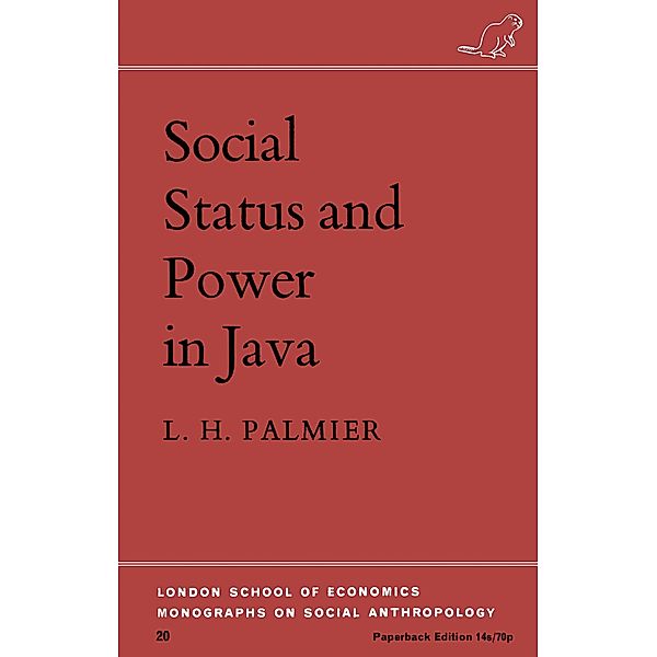 Social Status and Power in Java, Leslie H. Palmier