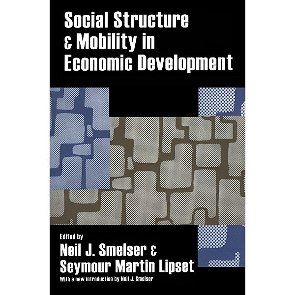 Social Structure and Mobility in Economic Development