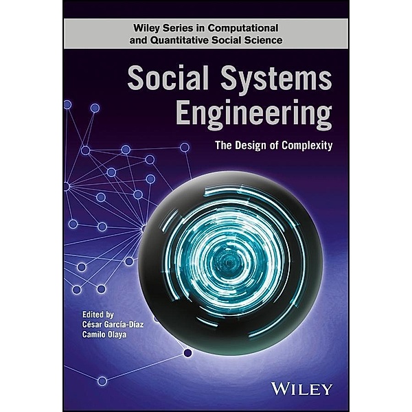 Social Systems Engineering / Wiley Series in Computational and Quantitative Social Science