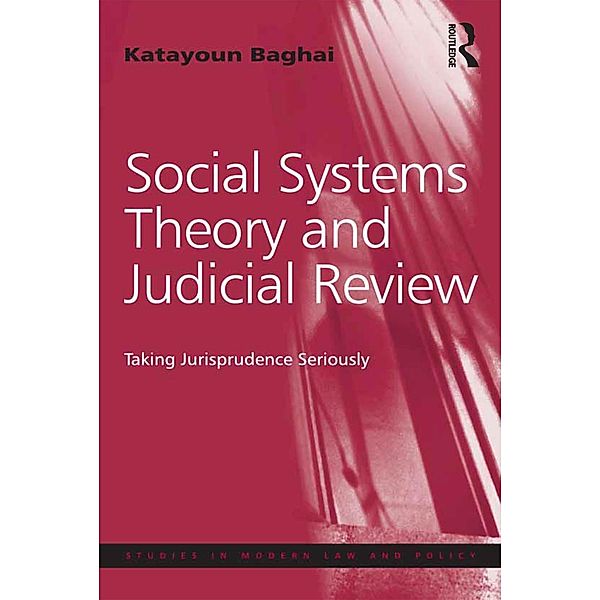 Social Systems Theory and Judicial Review, Katayoun Baghai