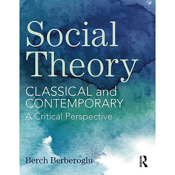 Social Theory, Berch Berberoglu