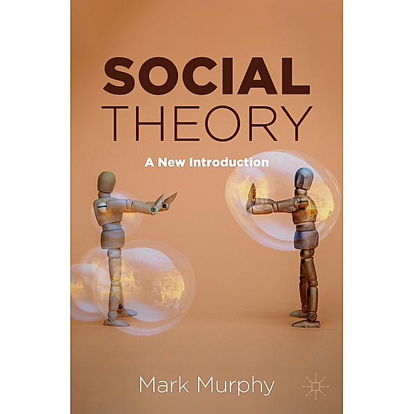 Social Theory, Mark Murphy