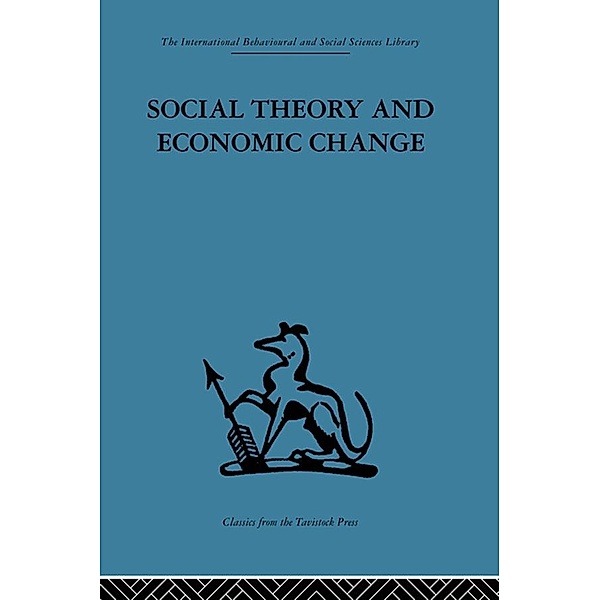 Social Theory and Economic Change