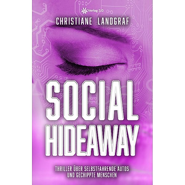 Social Thriller: Social Hideaway, Christiane Landgraf