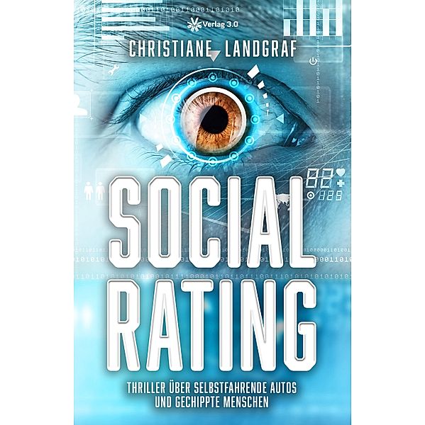 Social Thriller: Social Rating, Christiane Landgraf