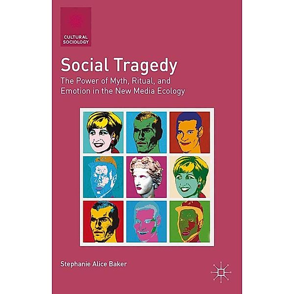 Social Tragedy / Cultural Sociology, S. Baker