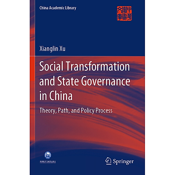 Social Transformation and State Governance in China, Xianglin Xu