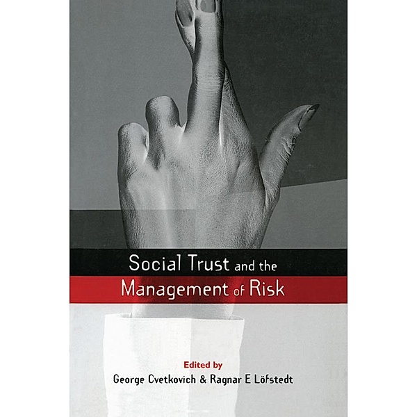 Social Trust and the Management of Risk, George Cvetkovich