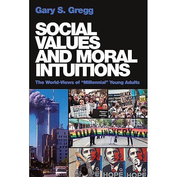 Social Values and Moral Intuitions, Gary S. Gregg