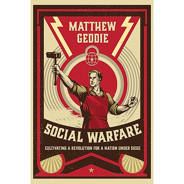 Social Warfare, Matthew Geddie