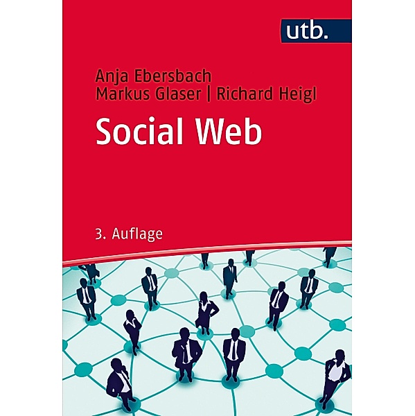 Social Web, Anja Ebersbach, Markus Glaser, Richard Heigl