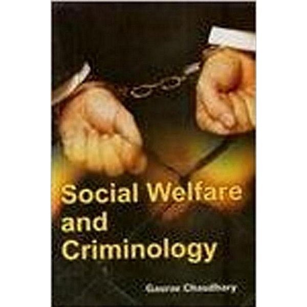 Social Welfare And Criminology, Gaurav Chaudhary