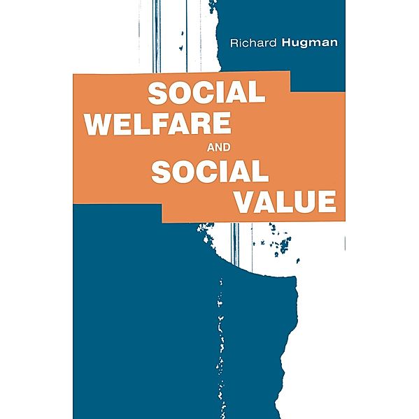 Social Welfare and Social Value, Richard Hugman