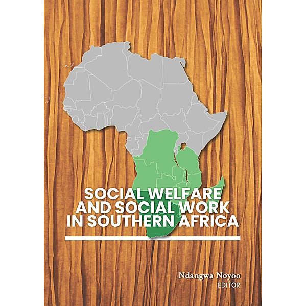 Social Welfare and Social Work in Southern Africa