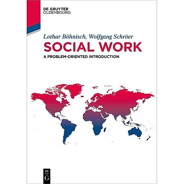 Social work, Lothar Böhnisch, Wolfgang Schröer