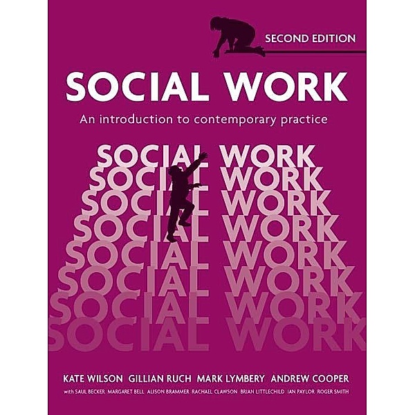 Social Work, Kate Wilson, Gillian Ruch, Mark Lymbery, Andrew Cooper