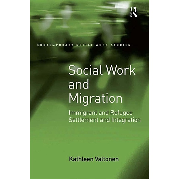 Social Work and Migration, Kathleen Valtonen