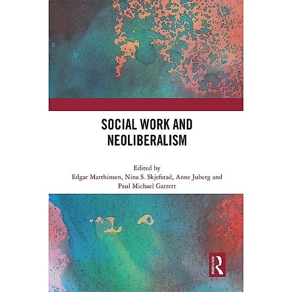 Social Work and Neoliberalism