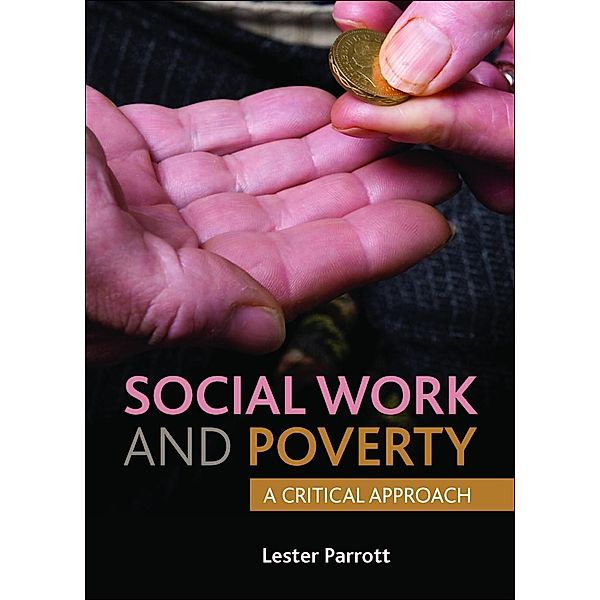 Social Work and Poverty, Lester Parrott