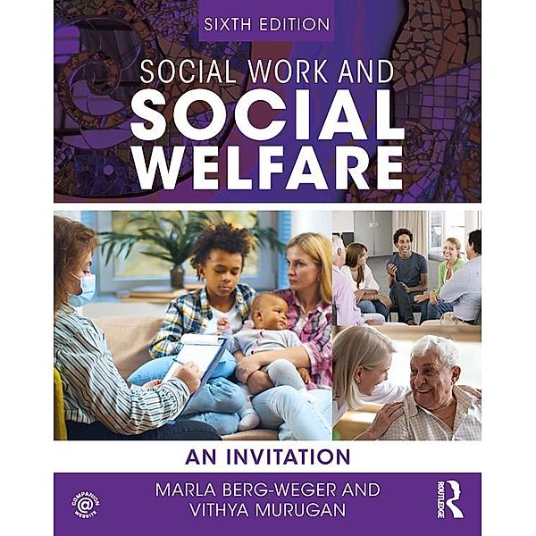 Social Work and Social Welfare, Marla Berg-Weger, Vithya Murugan