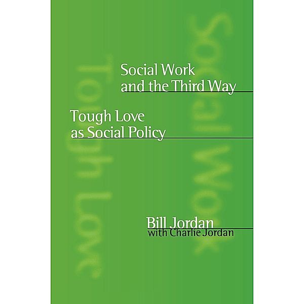 Social Work and the Third Way, Bill Jordan, Charlie Jordan